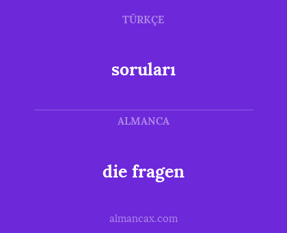die fragen - soruları