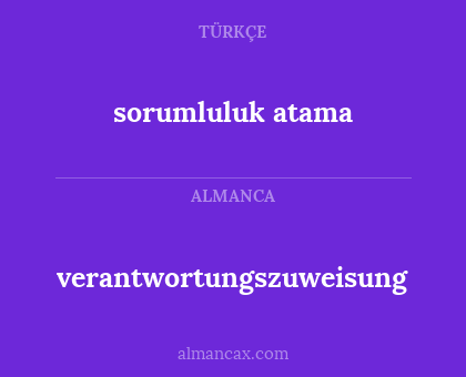 verantwortungszuweisung - sorumluluk atama