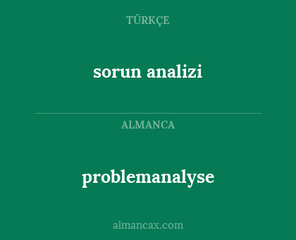 problemanalyse - sorun analizi