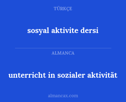 unterricht in sozialer aktivität - sosyal aktivite dersi