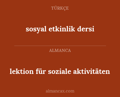 lektion für soziale aktivitäten - sosyal etkinlik dersi