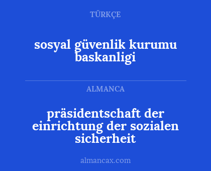 sosyal güvenlik kurumu baskanligi - präsidentschaft der einrichtung der sozialen sicherheit