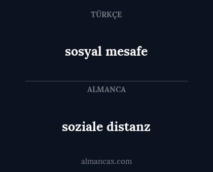 sosyal mesafe - soziale distanz