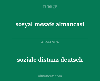 sosyal mesafe almancasi - soziale distanz deutsch