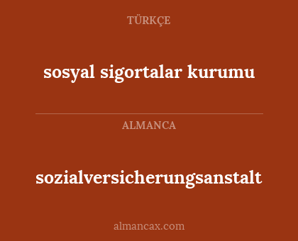 sozialversicherungsanstalt - sosyal sigortalar kurumu