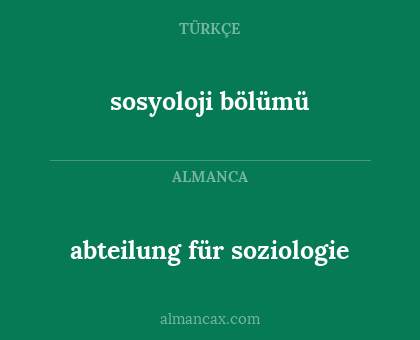 sosyoloji bölümü - abteilung für soziologie