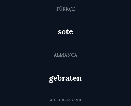sote - gebraten