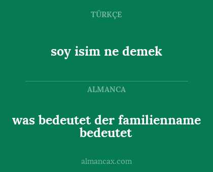 was bedeutet der familienname bedeutet - soy isim ne demek