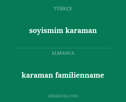 karaman familienname - soyismim karaman
