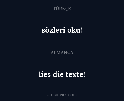 lies die texte! - sözleri oku!