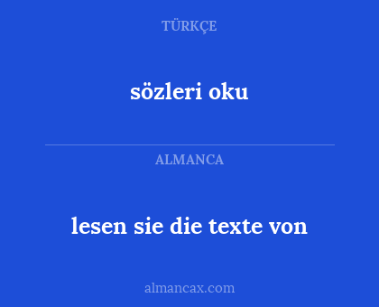 sözleri oku - lesen sie die texte von