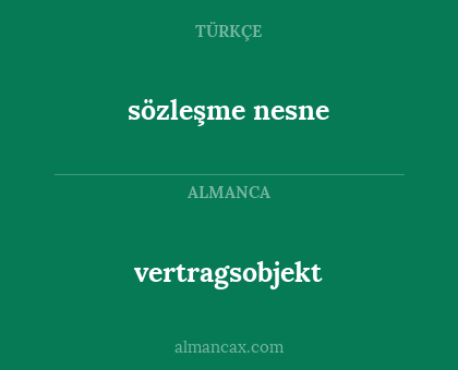 sözleşme nesne - vertragsobjekt