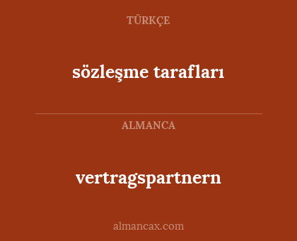 vertragspartnern - sözleşme tarafları