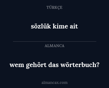wem gehört das wörterbuch? - sözlük kime ait