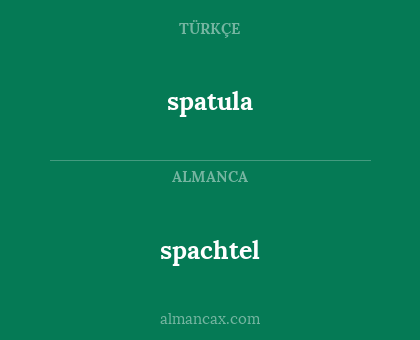 spatula - spachtel