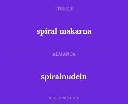 spiral makarna - spiralnudeln