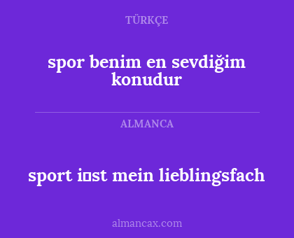 sport i̇st mein lieblingsfach - spor benim en sevdiğim konudur