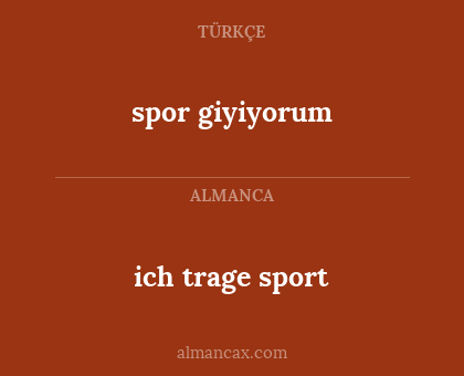 ich trage sport - spor giyiyorum