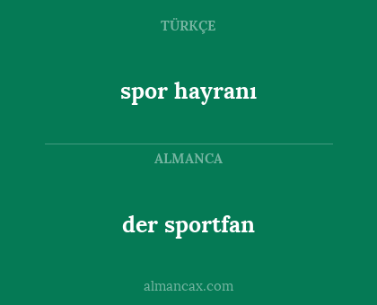 der sportfan - spor hayranı