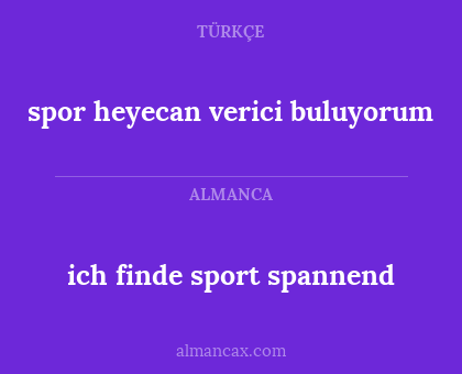 ich finde sport spannend - spor heyecan verici buluyorum