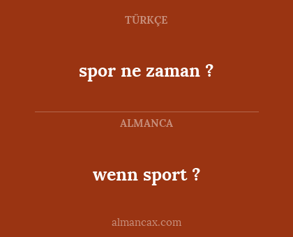 spor ne zaman ? - wenn sport ?