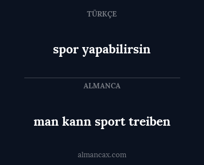 man kann sport treiben - spor yapabilirsin