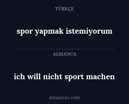 ich will nicht sport machen - spor yapmak istemiyorum