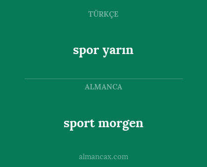 spor yarın - sport morgen