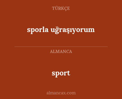 sport - sporla uğraşıyorum