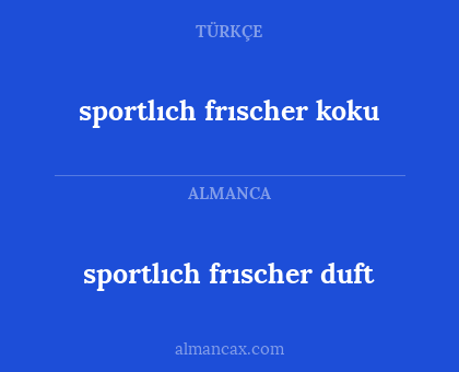 sportlıch frıscher duft - sportlıch frıscher koku
