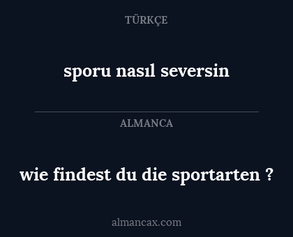 wie findest du die sportarten ? - sporu nasıl seversin