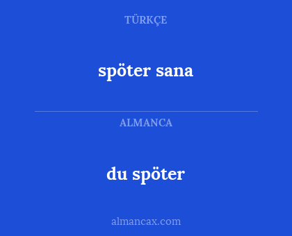 du spöter - spöter sana