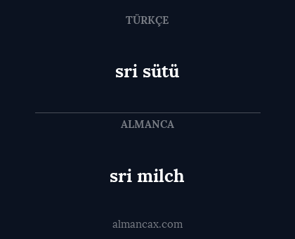 sri milch - sri sütü