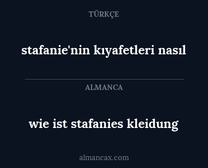 stafanie'nin kıyafetleri nasıl - wie ist stafanies kleidung