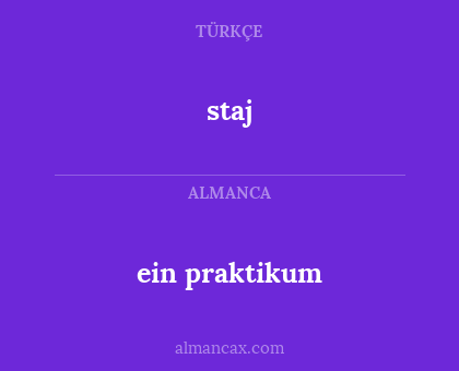staj - ein praktikum