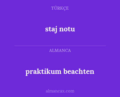 praktikum beachten - staj notu