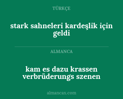 kam es dazu krassen verbrüderungs szenen - stark sahneleri kardeşlik için geldi