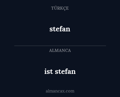 stefan - ist stefan