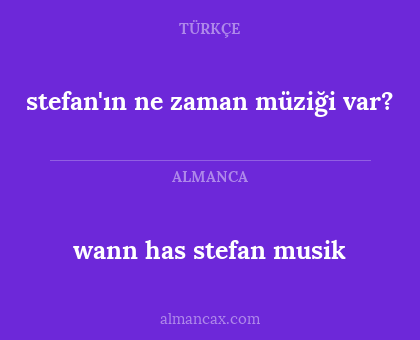 stefan'ın ne zaman müziği var? - wann has stefan musik