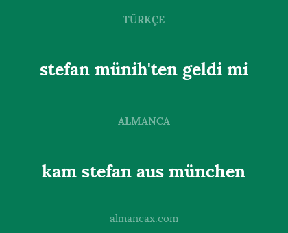 stefan münih'ten geldi mi - kam stefan aus münchen