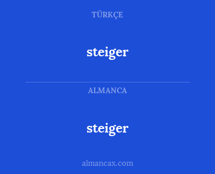 steiger - steiger