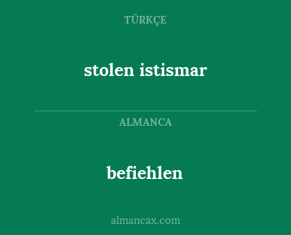 befiehlen - stolen istismar