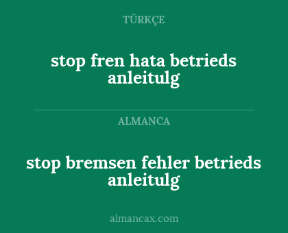 stop bremsen fehler betrieds anleitulg - stop fren hata betrieds anleitulg