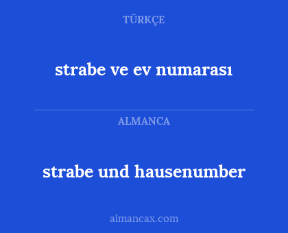 strabe ve ev numarası - strabe und hausenumber