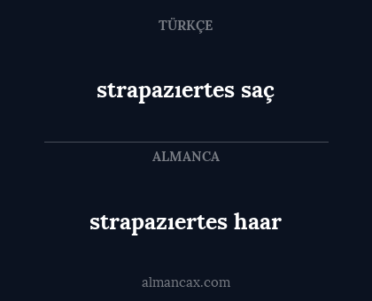 strapazıertes saç - strapazıertes haar