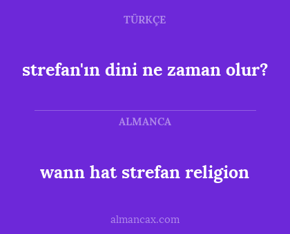 wann hat strefan religion - strefan'ın dini ne zaman olur?