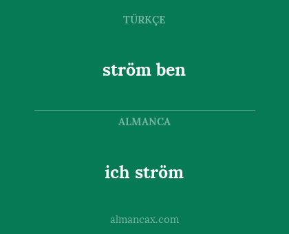 ström ben - ich ström