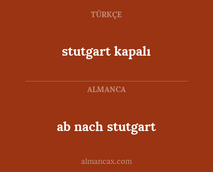 stutgart kapalı - ab nach stutgart