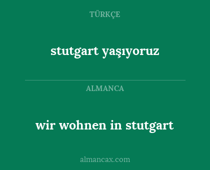 wir wohnen in stutgart - stutgart yaşıyoruz