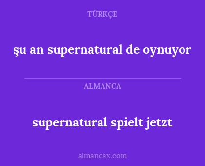 supernatural spielt jetzt - şu an supernatural de oynuyor